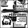 Mike Bones, Live At Soundfix